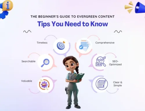 The Beginner’s Guide to Evergreen Content